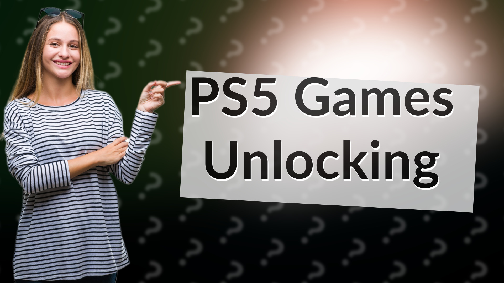 PS5 Games Unlocking
