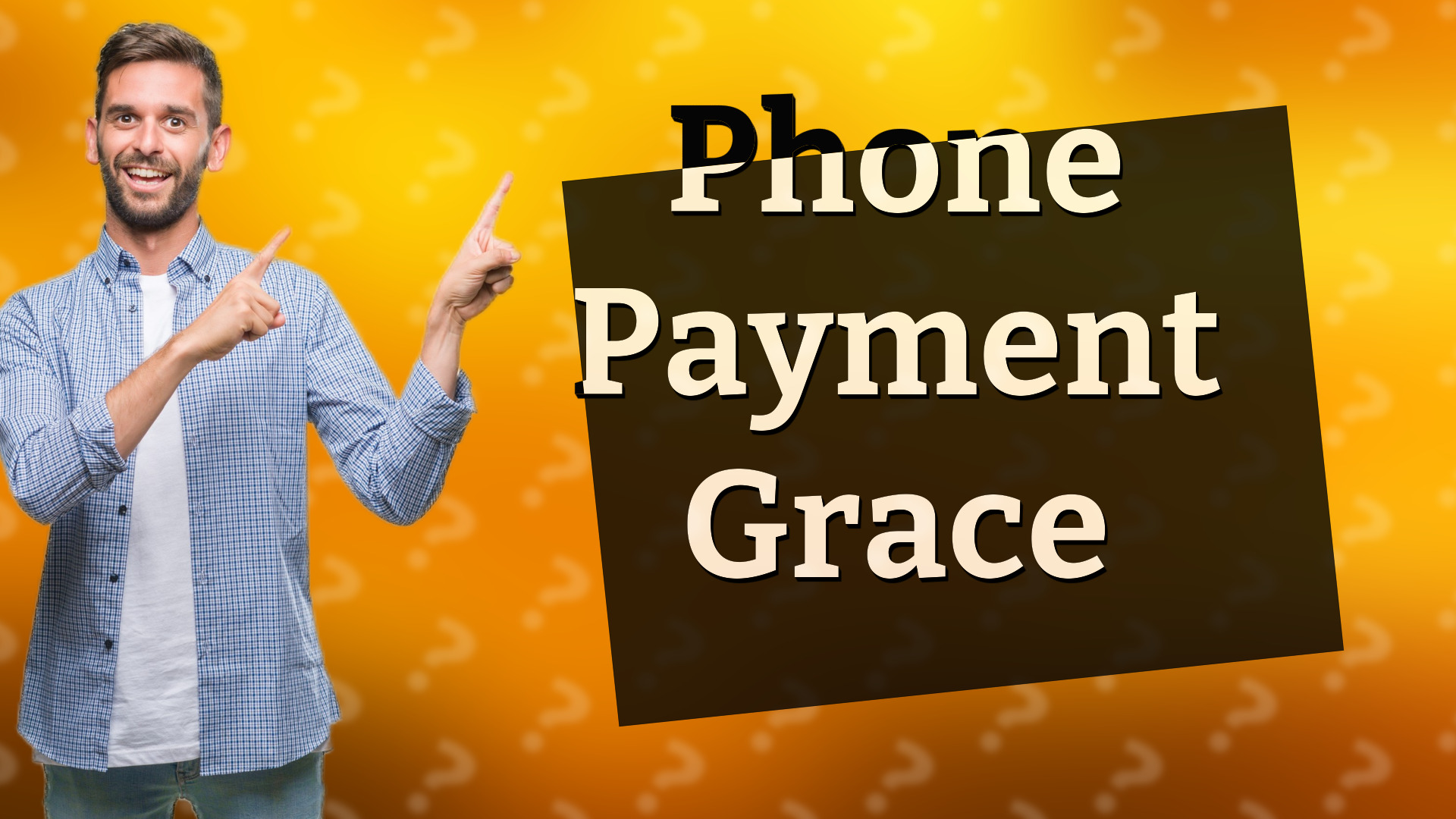Phone Payment Grace