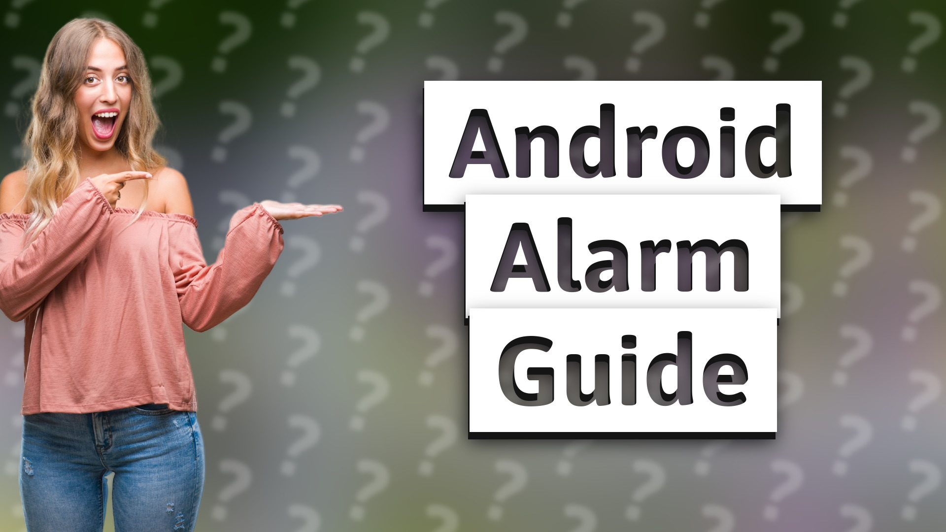 Android Alarm Guide