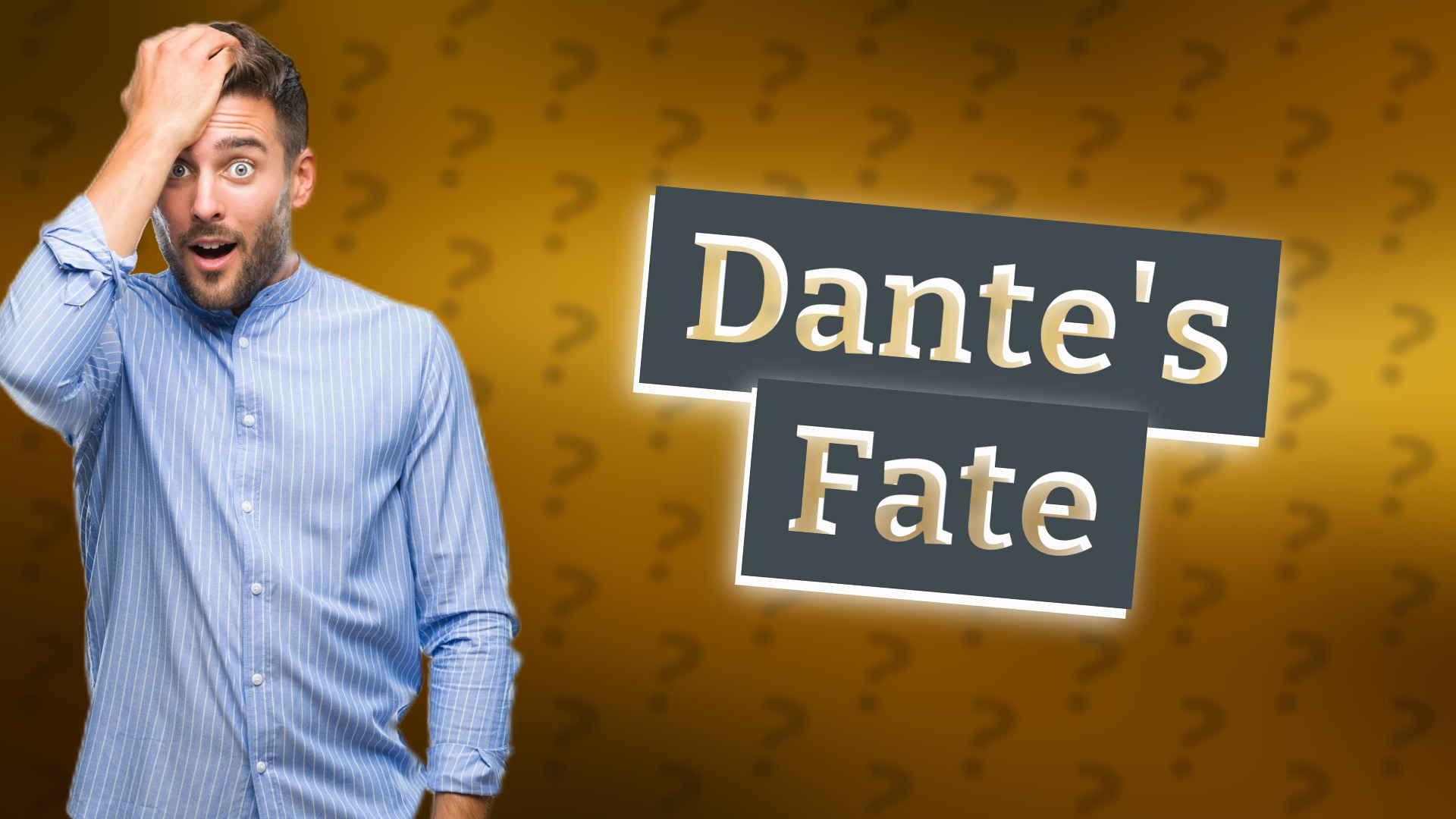 Dante's Fate