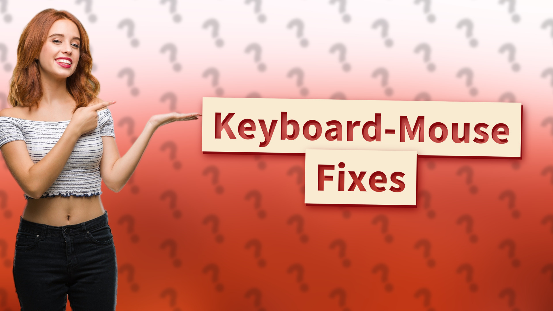 Keyboard-Mouse Fixes