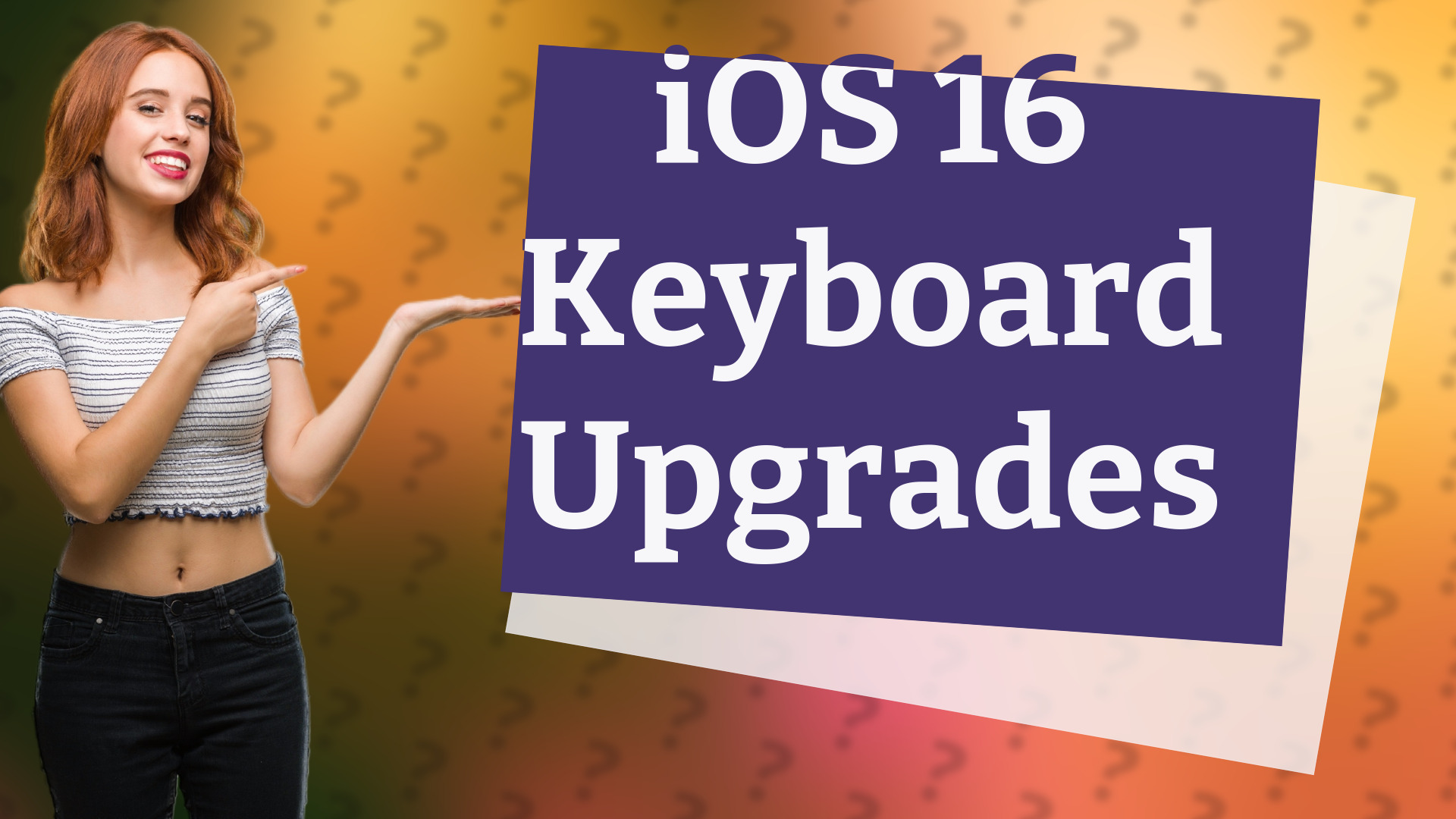 iOS 16 Keyboard Upgrades