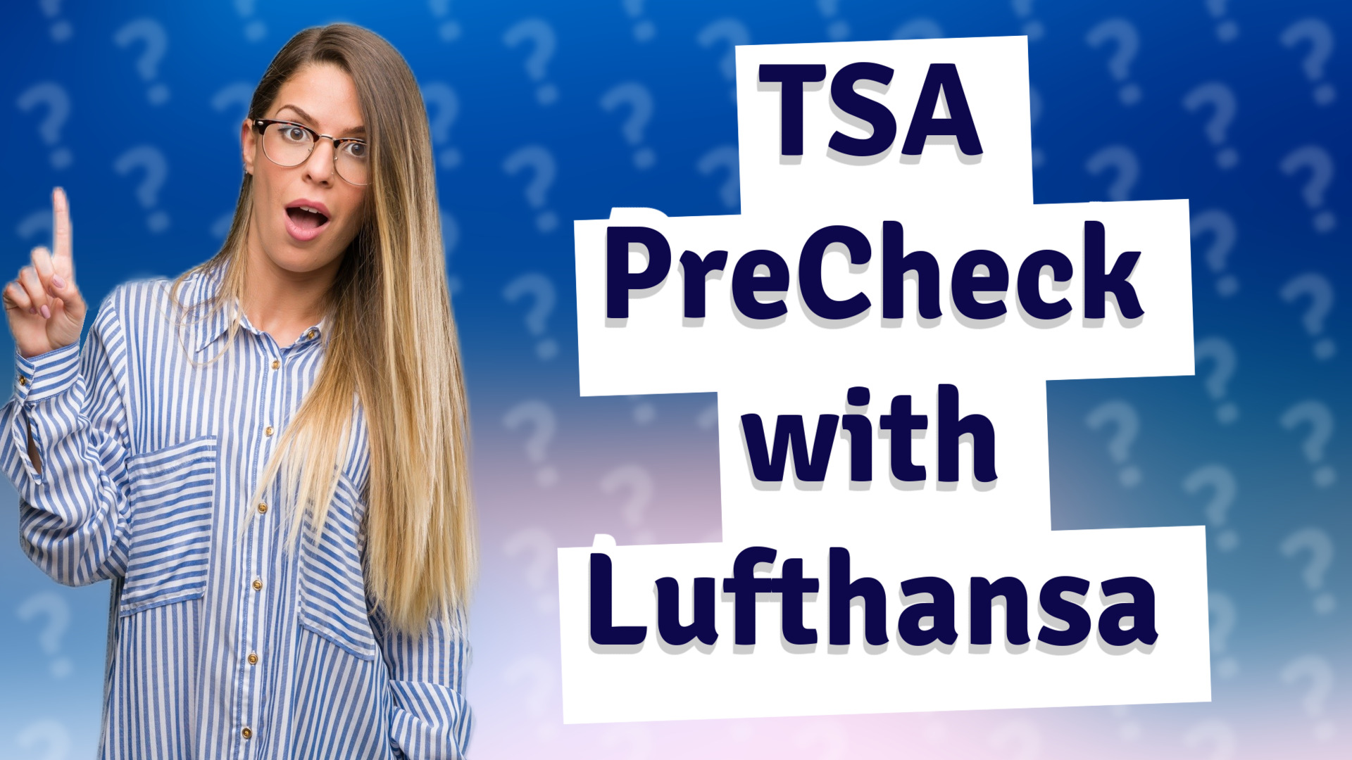 TSA PreCheck with Lufthansa