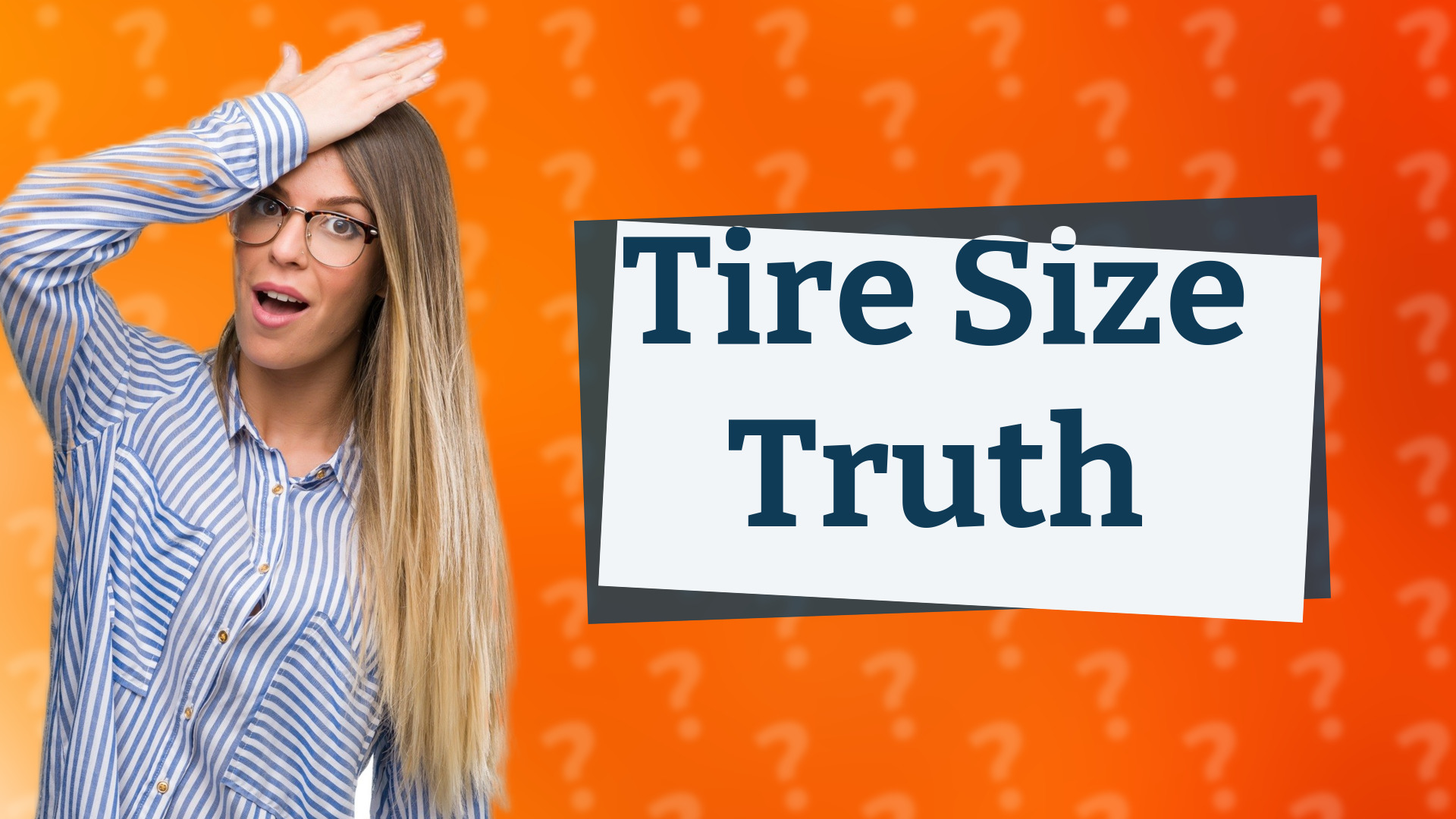 Tire Size Truth