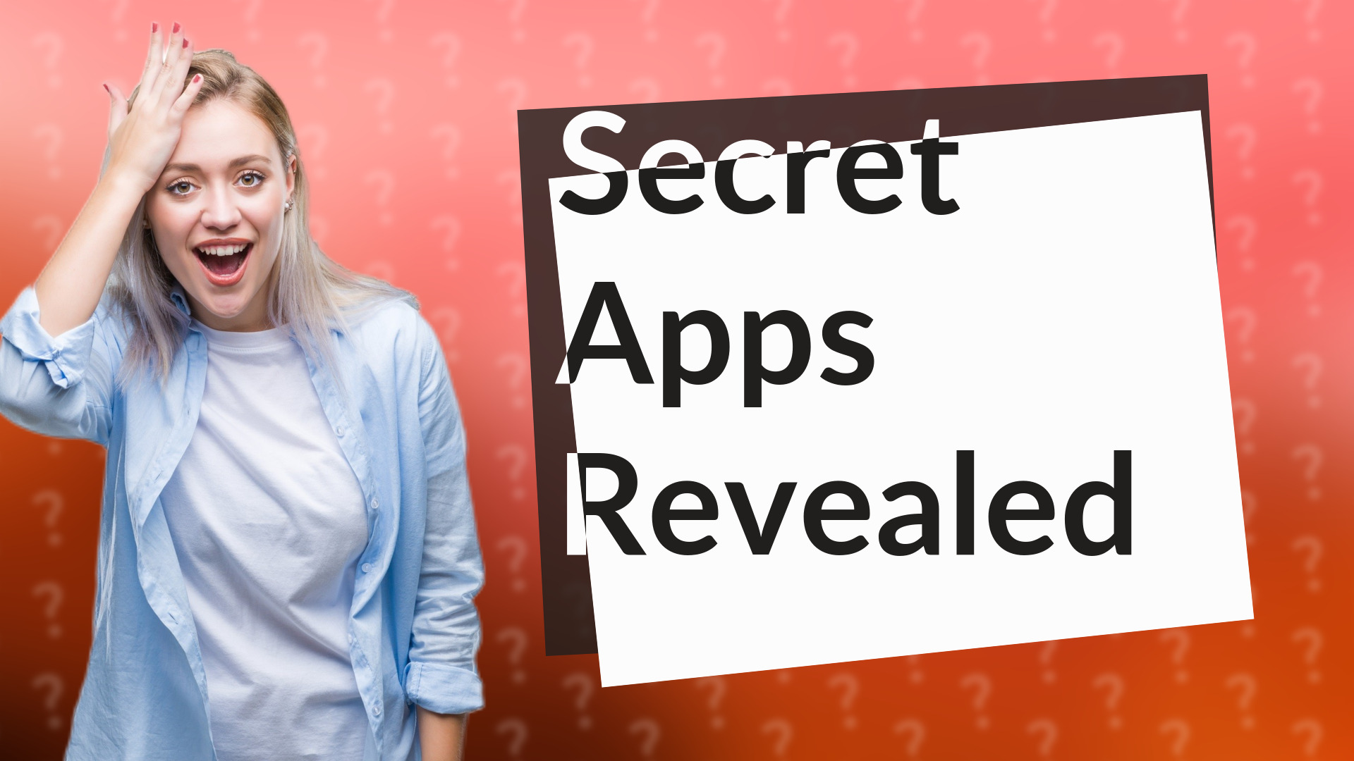 Secret Apps Revealed