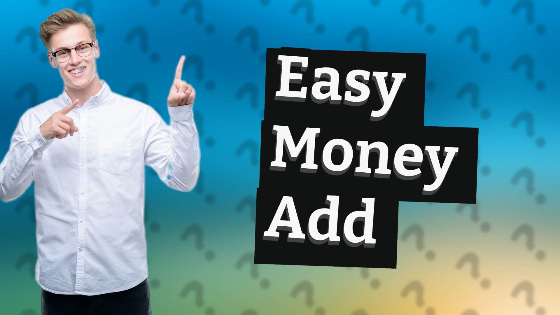 Easy Money Add