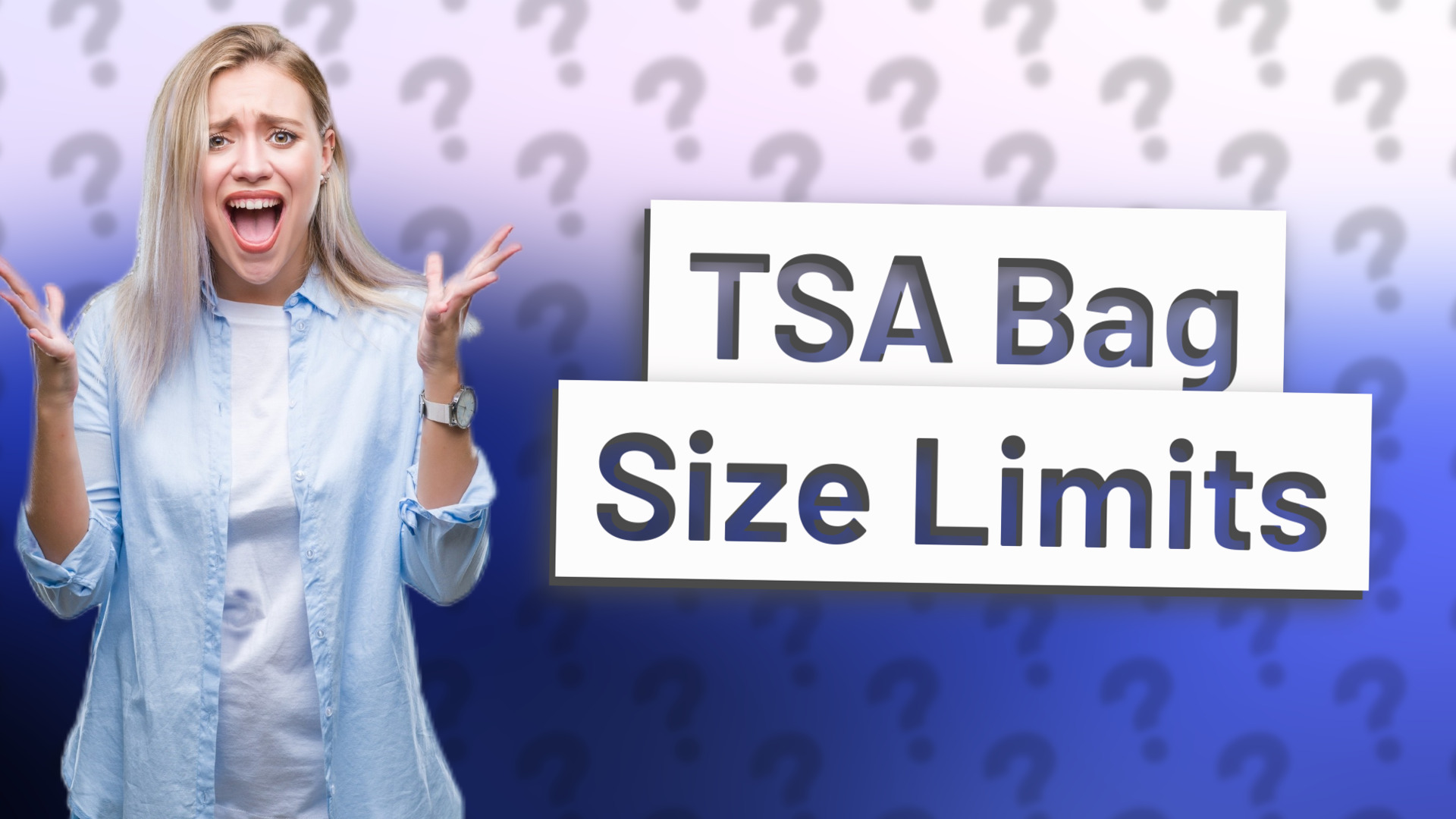TSA Bag Size Limits