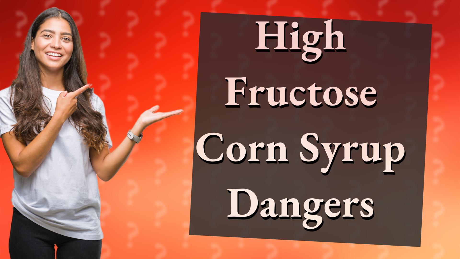 High Fructose Corn Syrup Dangers