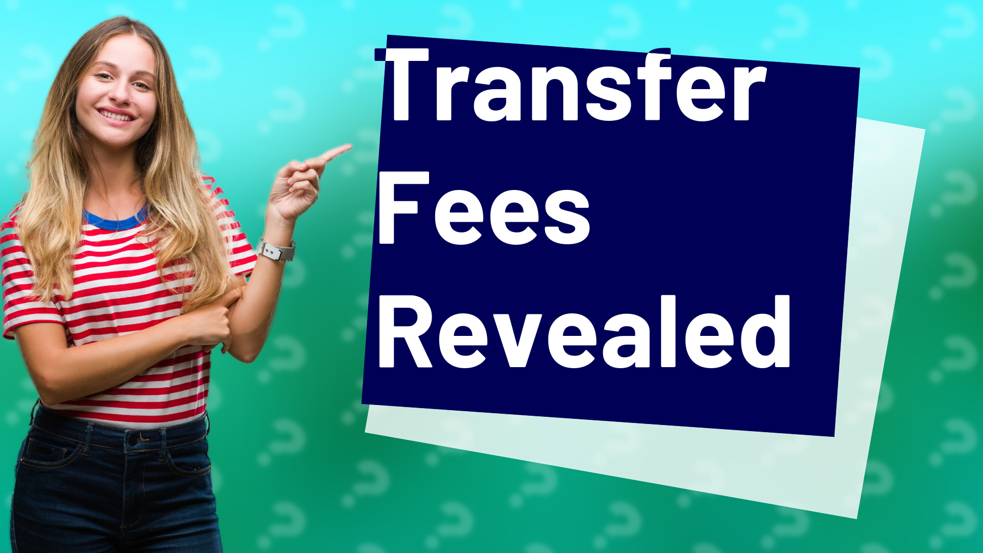 Transfer Fees Revealed