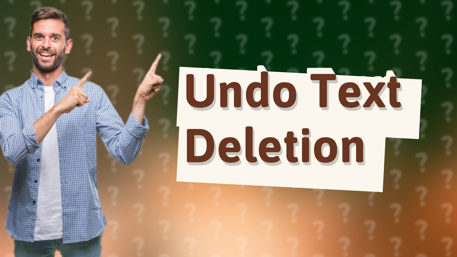 Undo Text Deletion