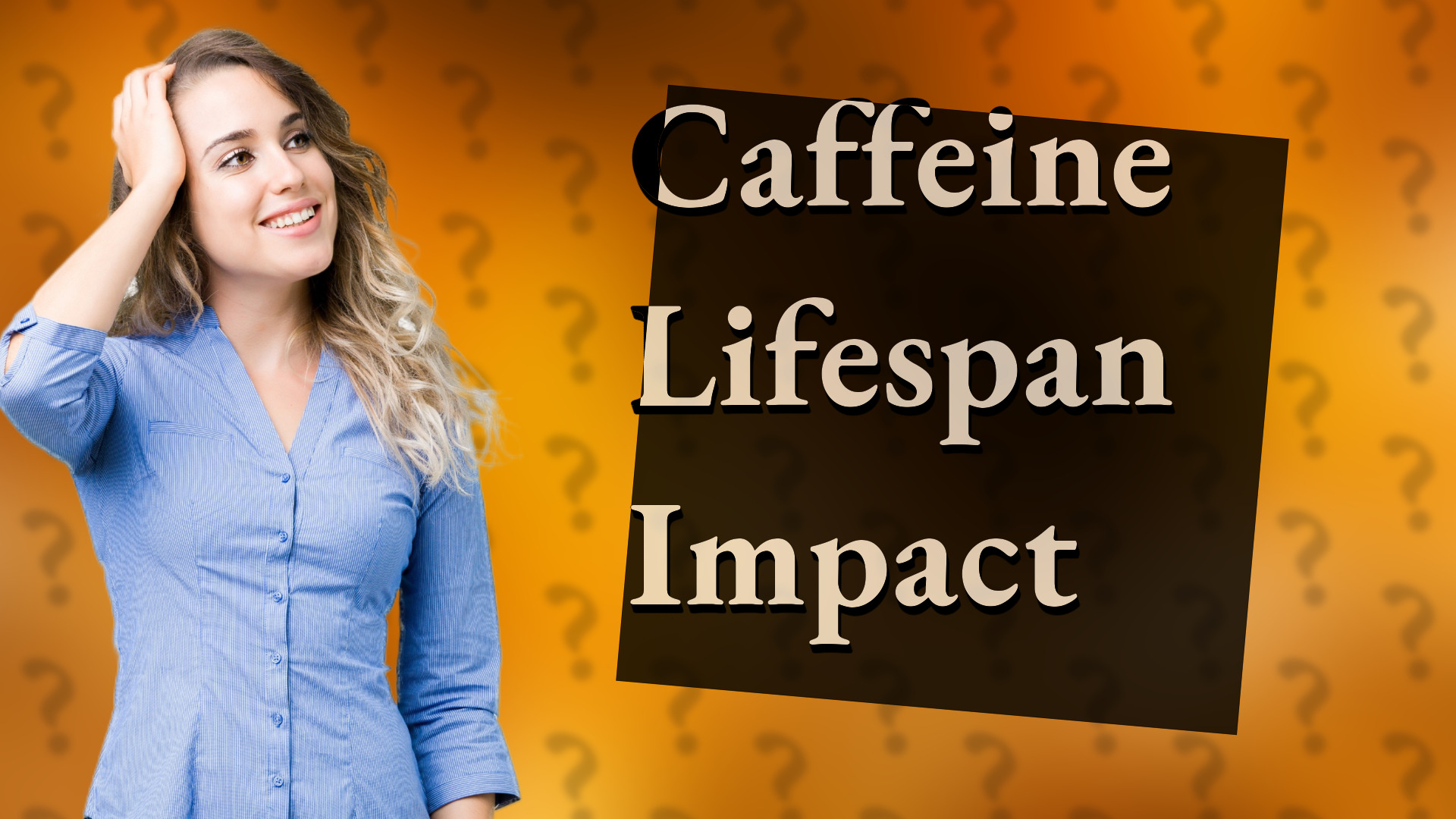 Caffeine Lifespan Impact