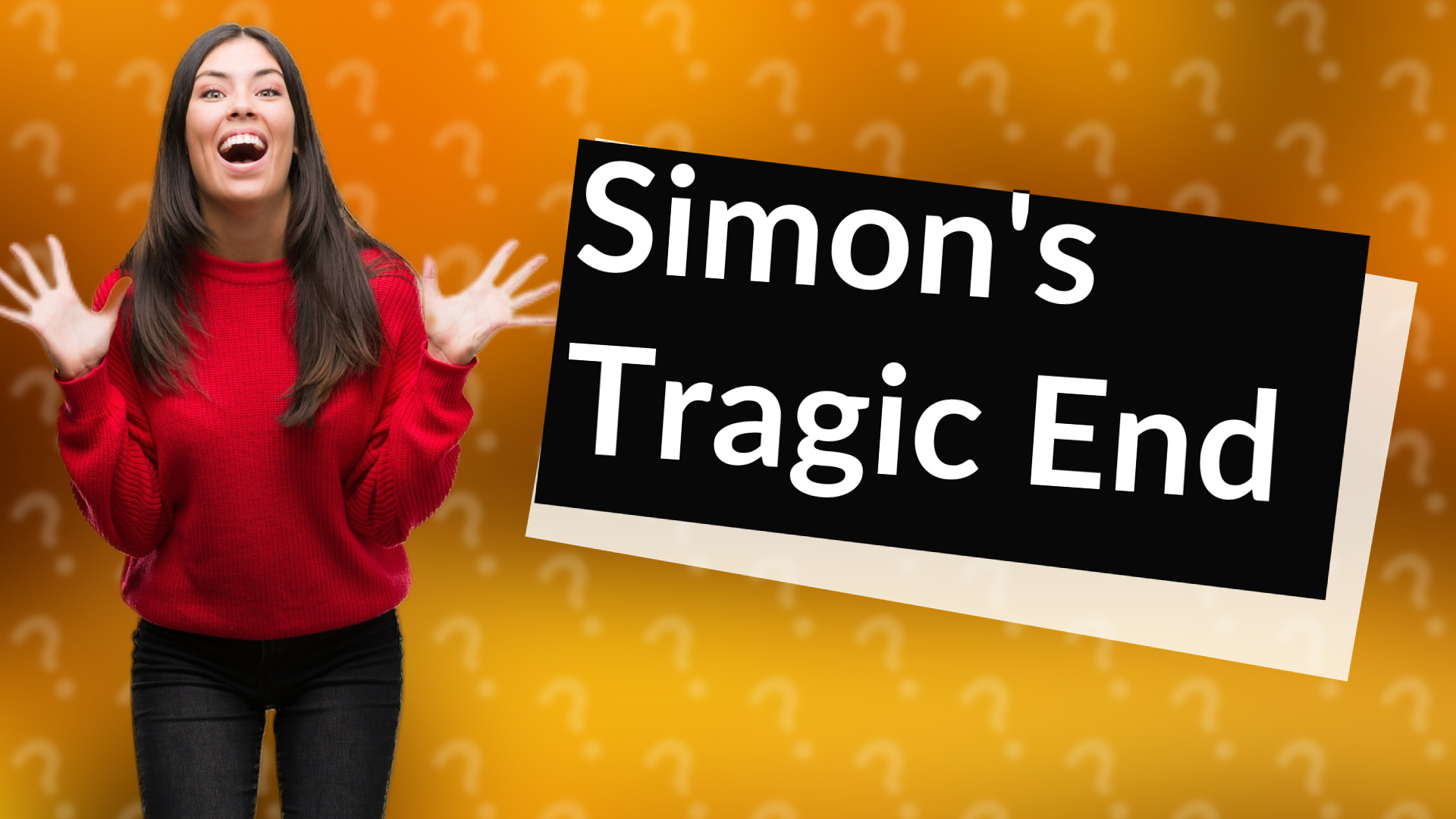 Simon's Tragic End