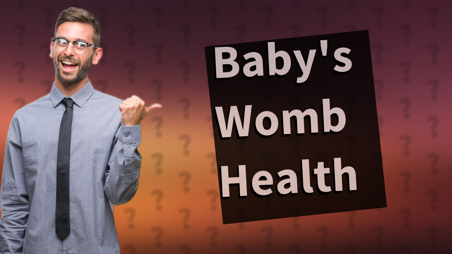 Baby's Womb Health