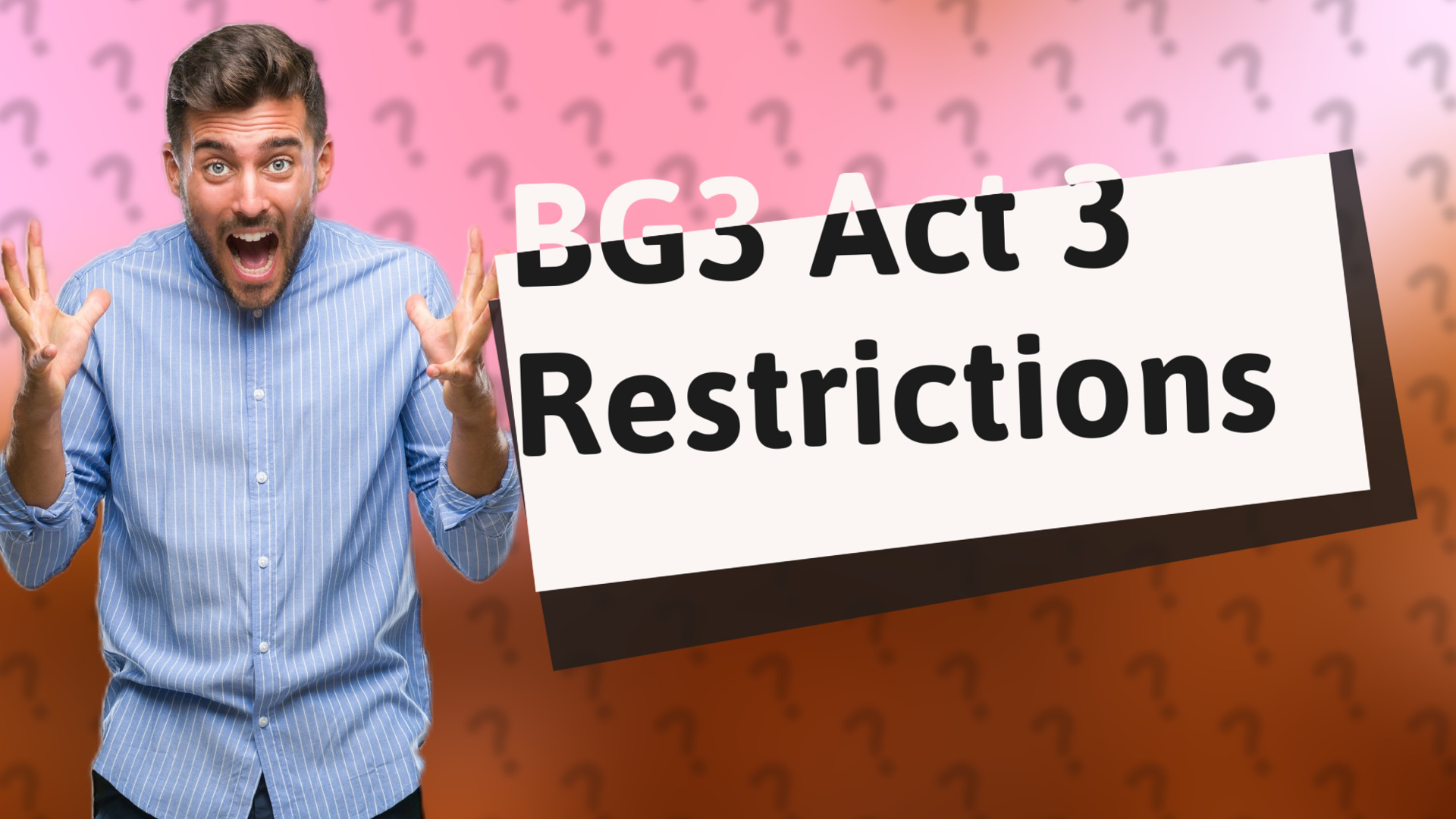 BG3 Act 3 Restrictions