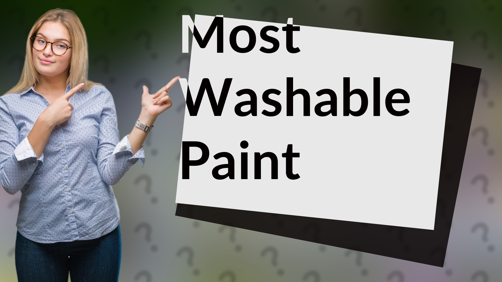 Most Washable Paint