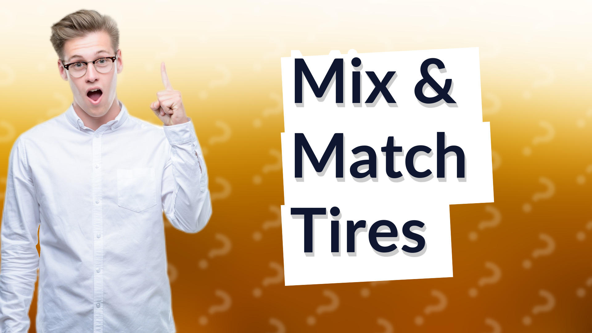 Mix & Match Tires