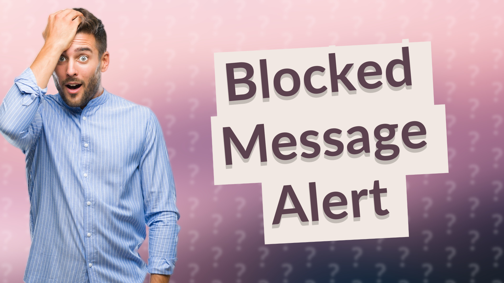 Blocked Message Alert