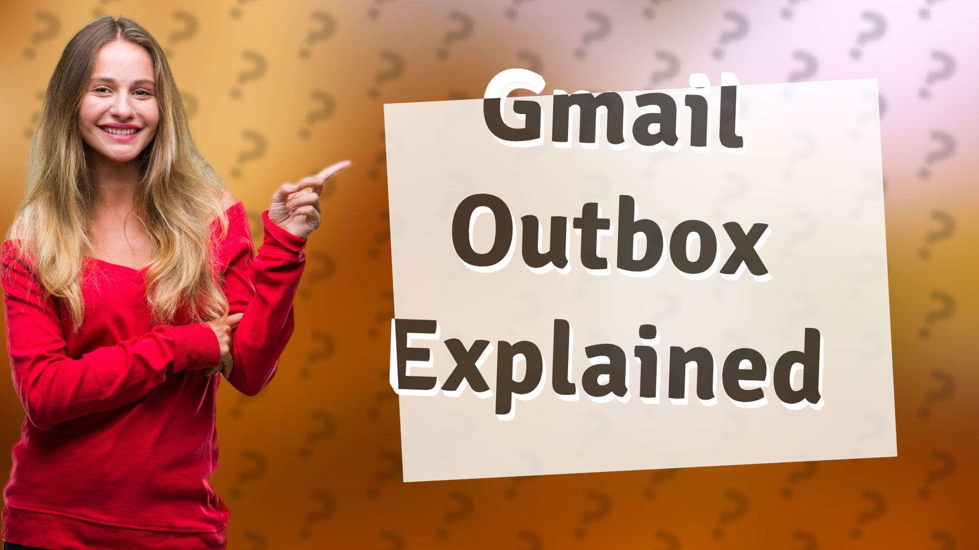 Gmail Outbox Explained