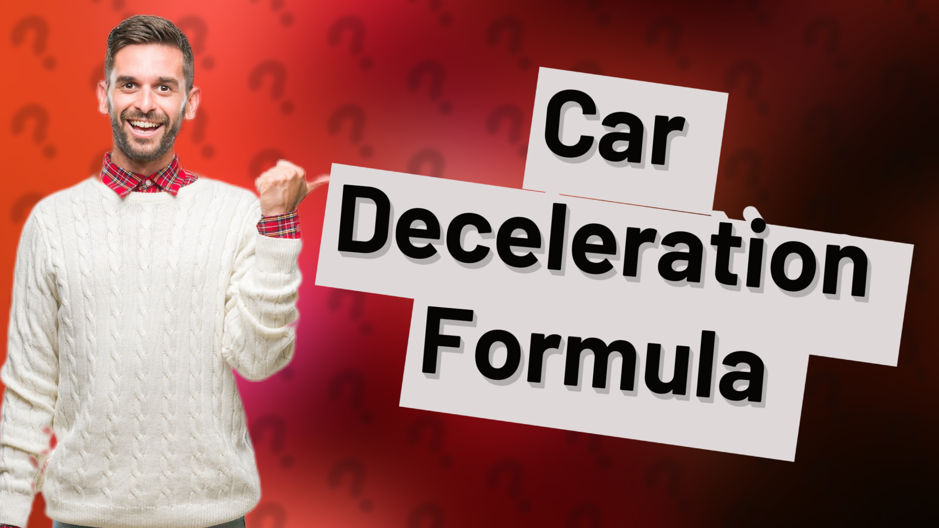 Car Deceleration Formula