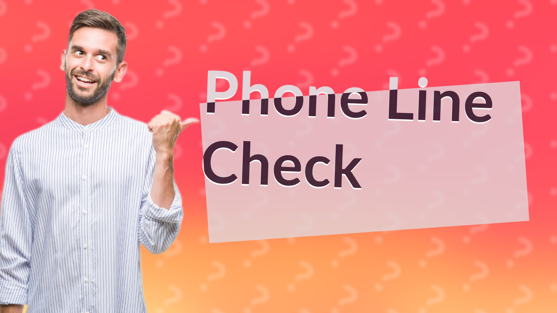 Phone Line Check