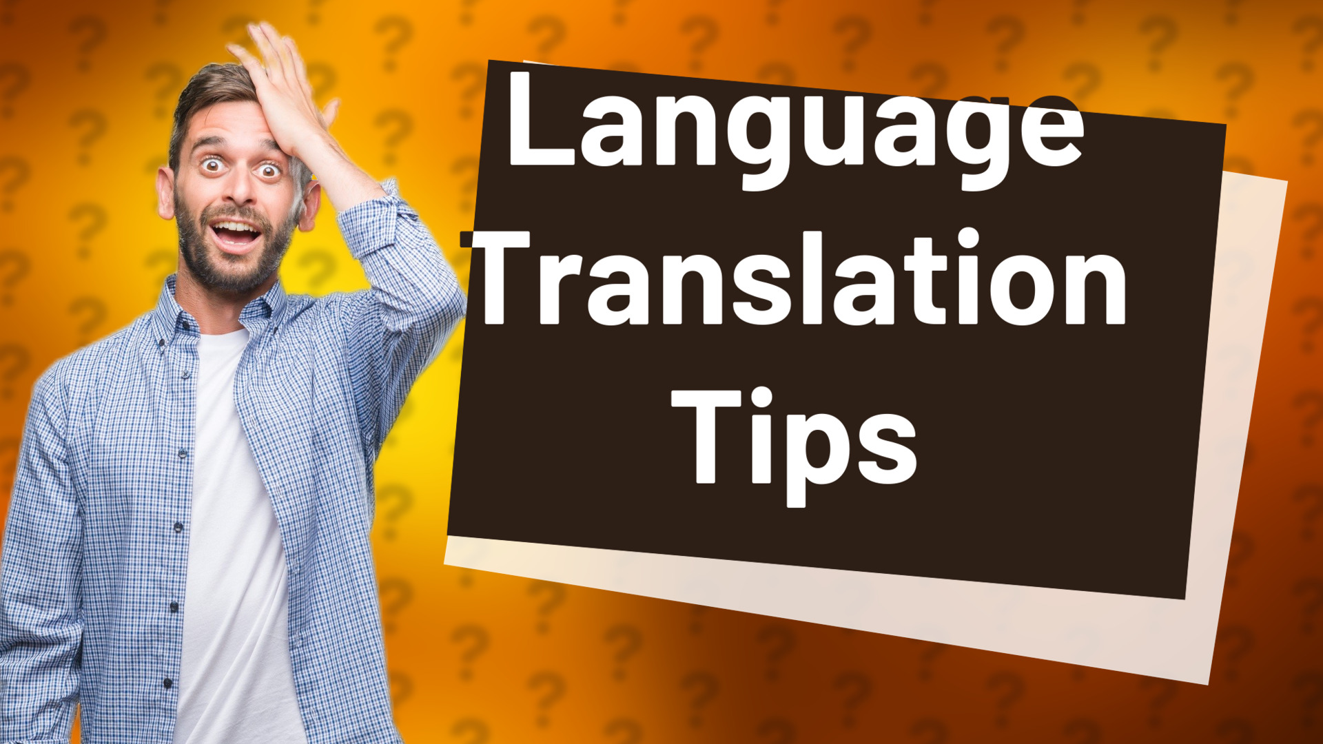 Language Translation Tips