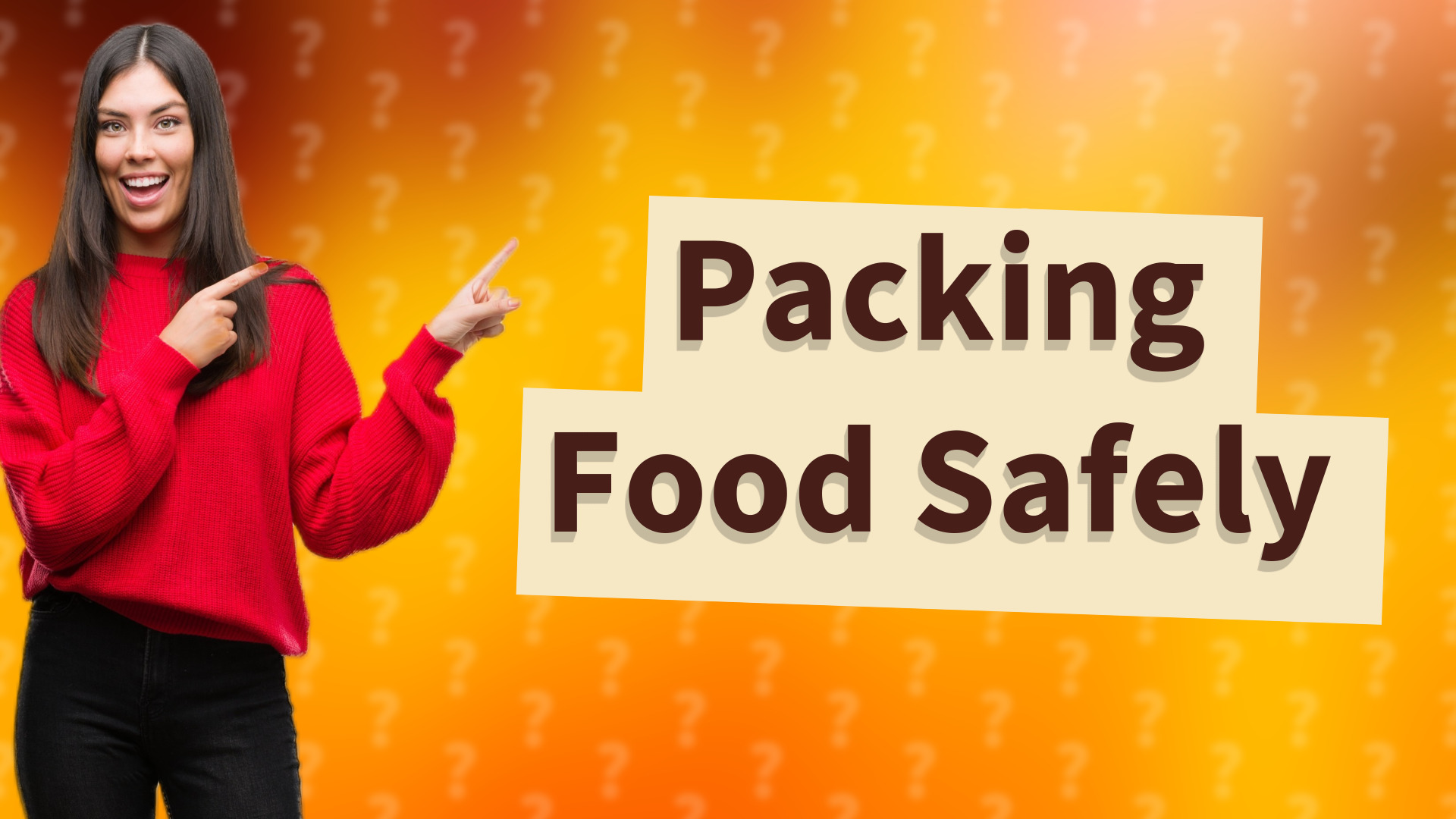 Packing Food Safely