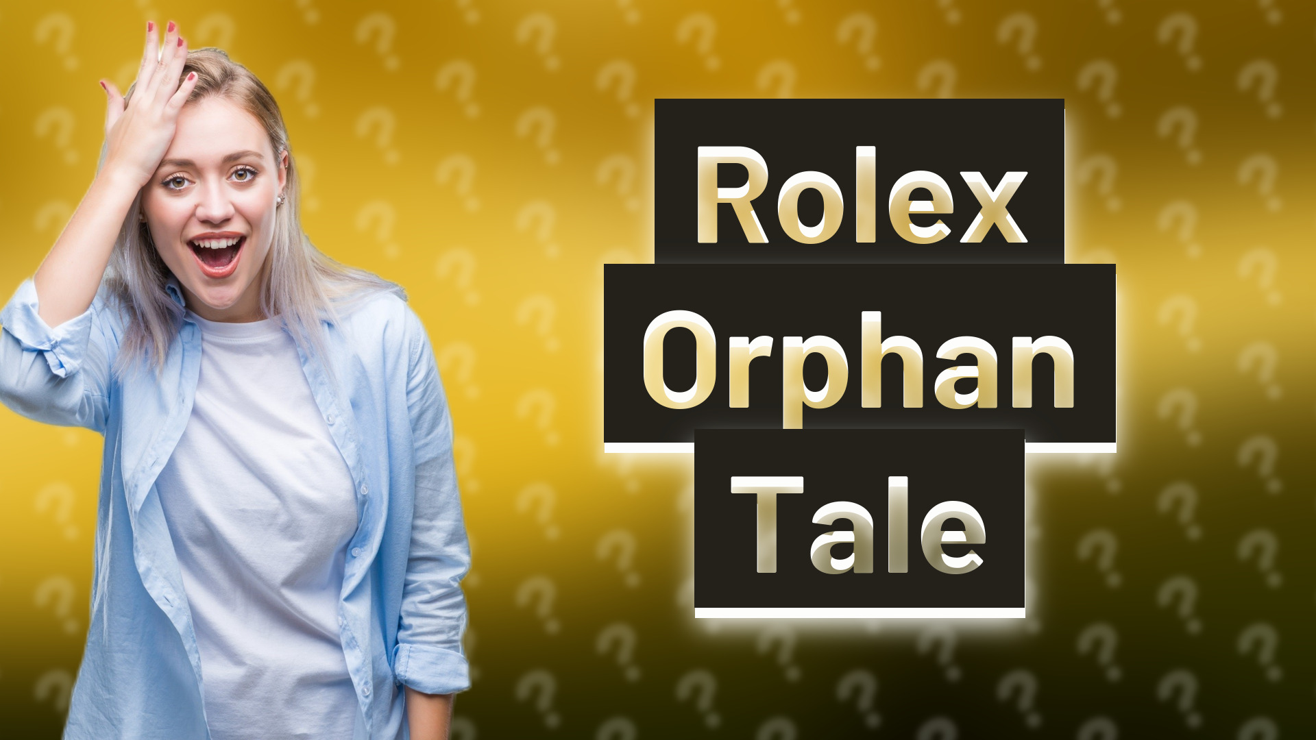 Rolex Orphan Tale