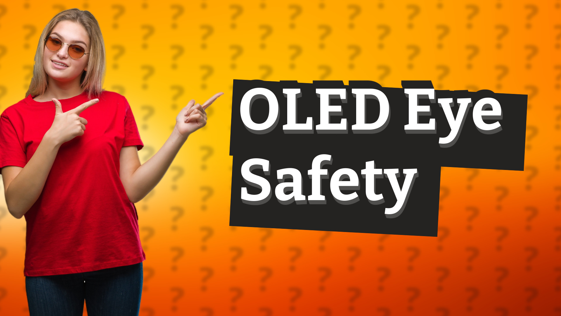 OLED Eye Safety