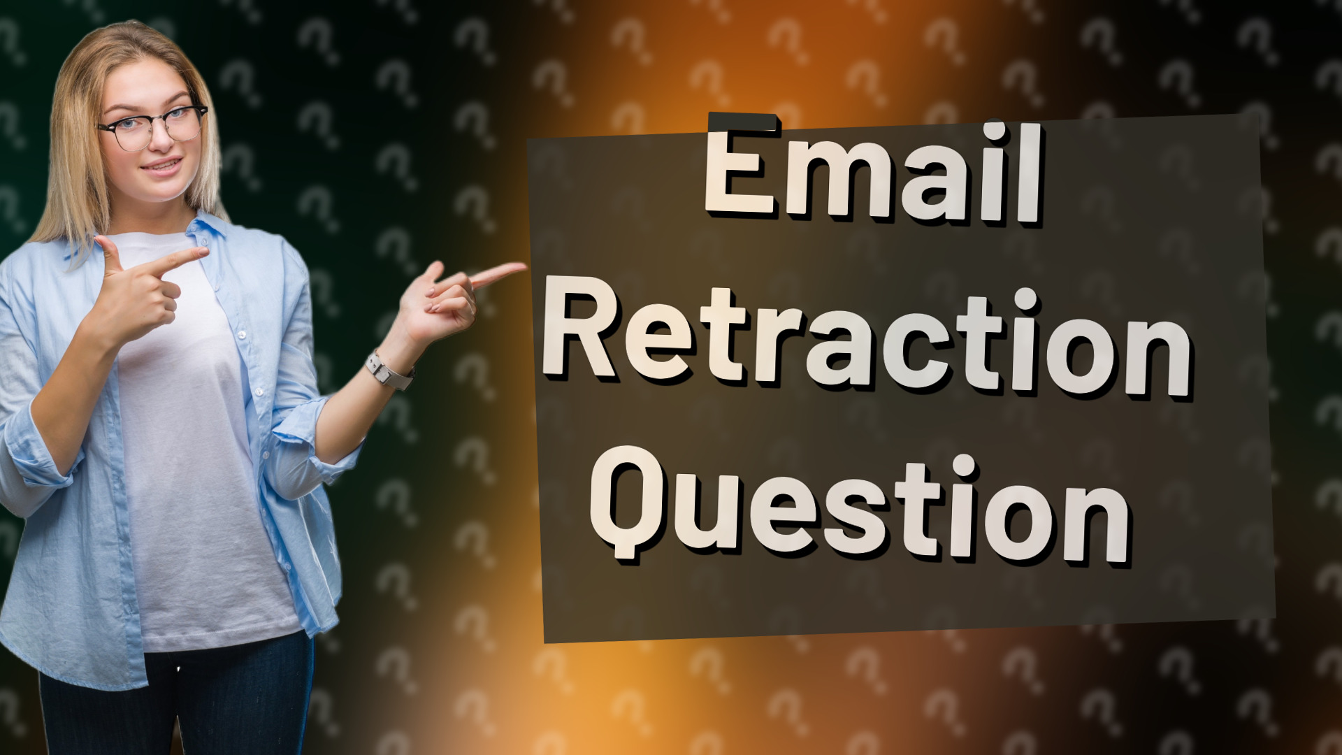 Email Retraction Question