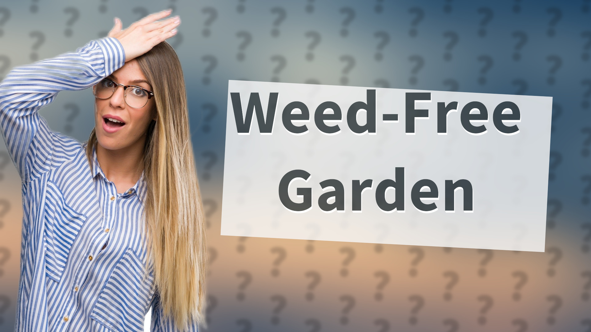 Weed-Free Garden