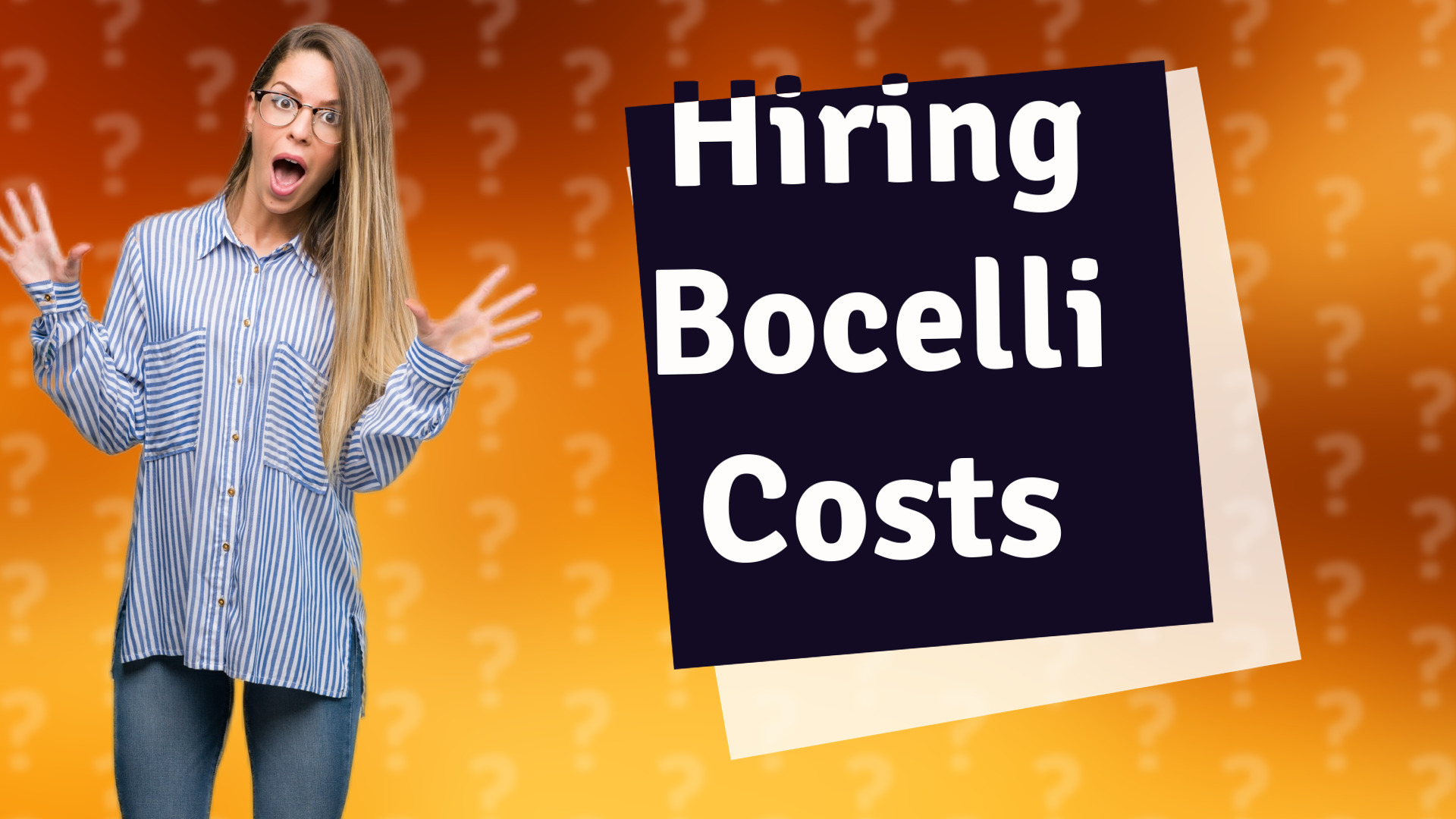 Hiring Bocelli Costs