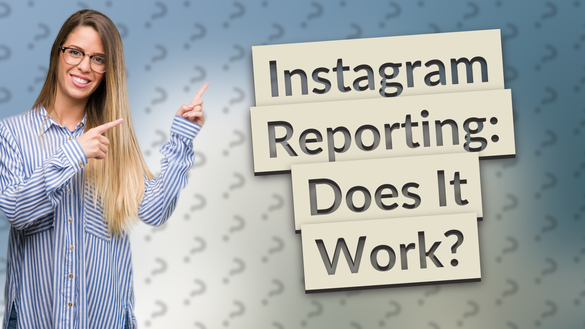 Instagram Reporting: Does It Work?