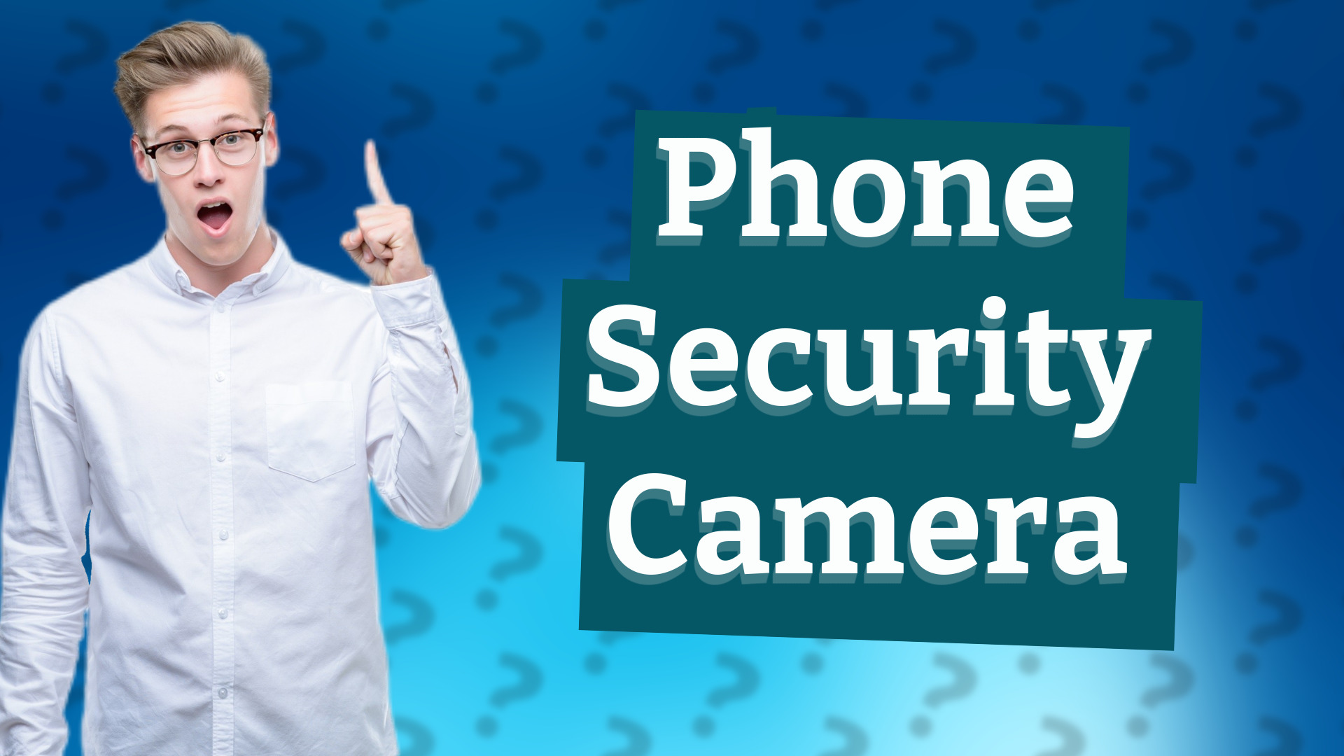 Phone Security Camera