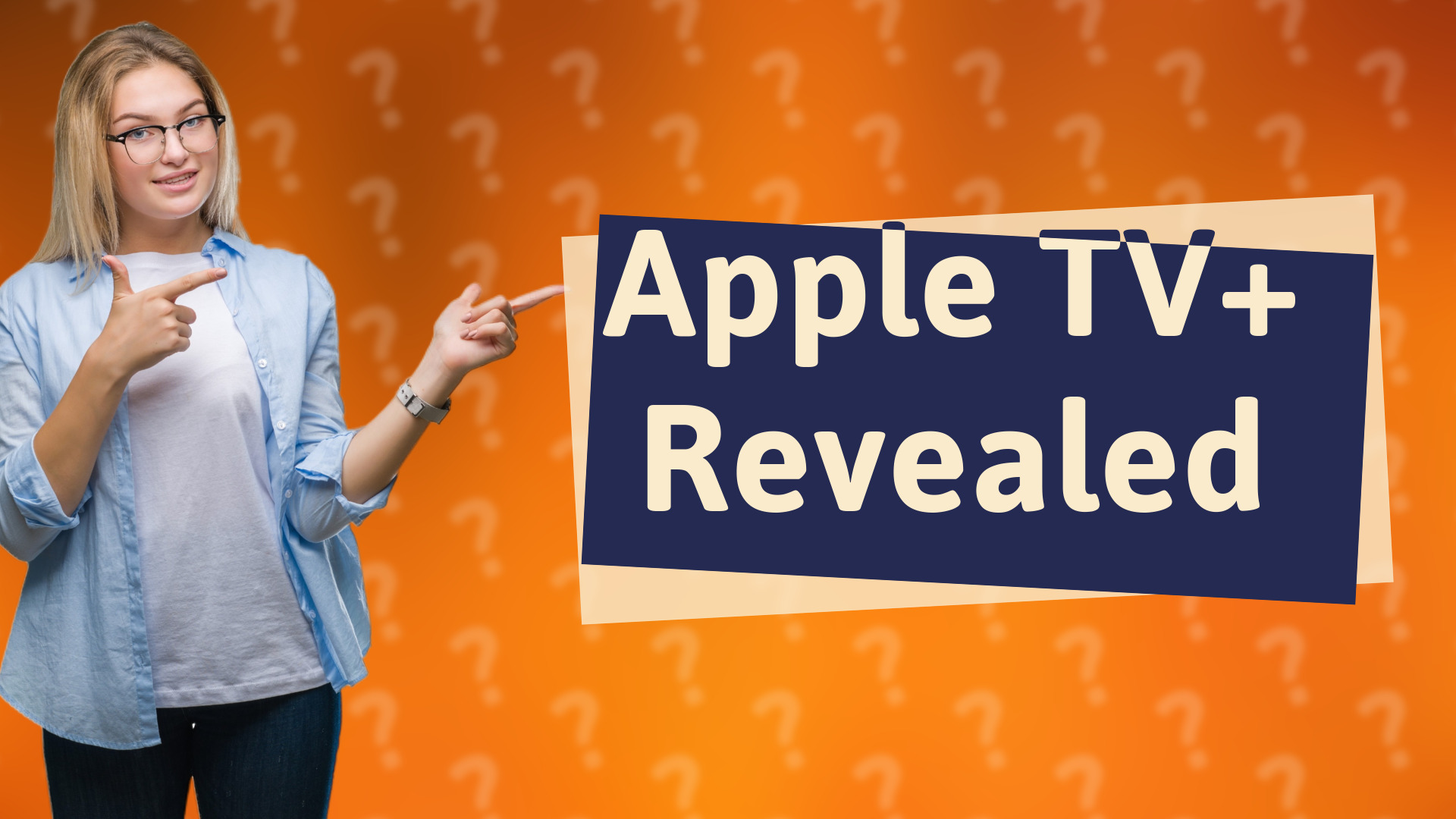 Apple TV+ Revealed