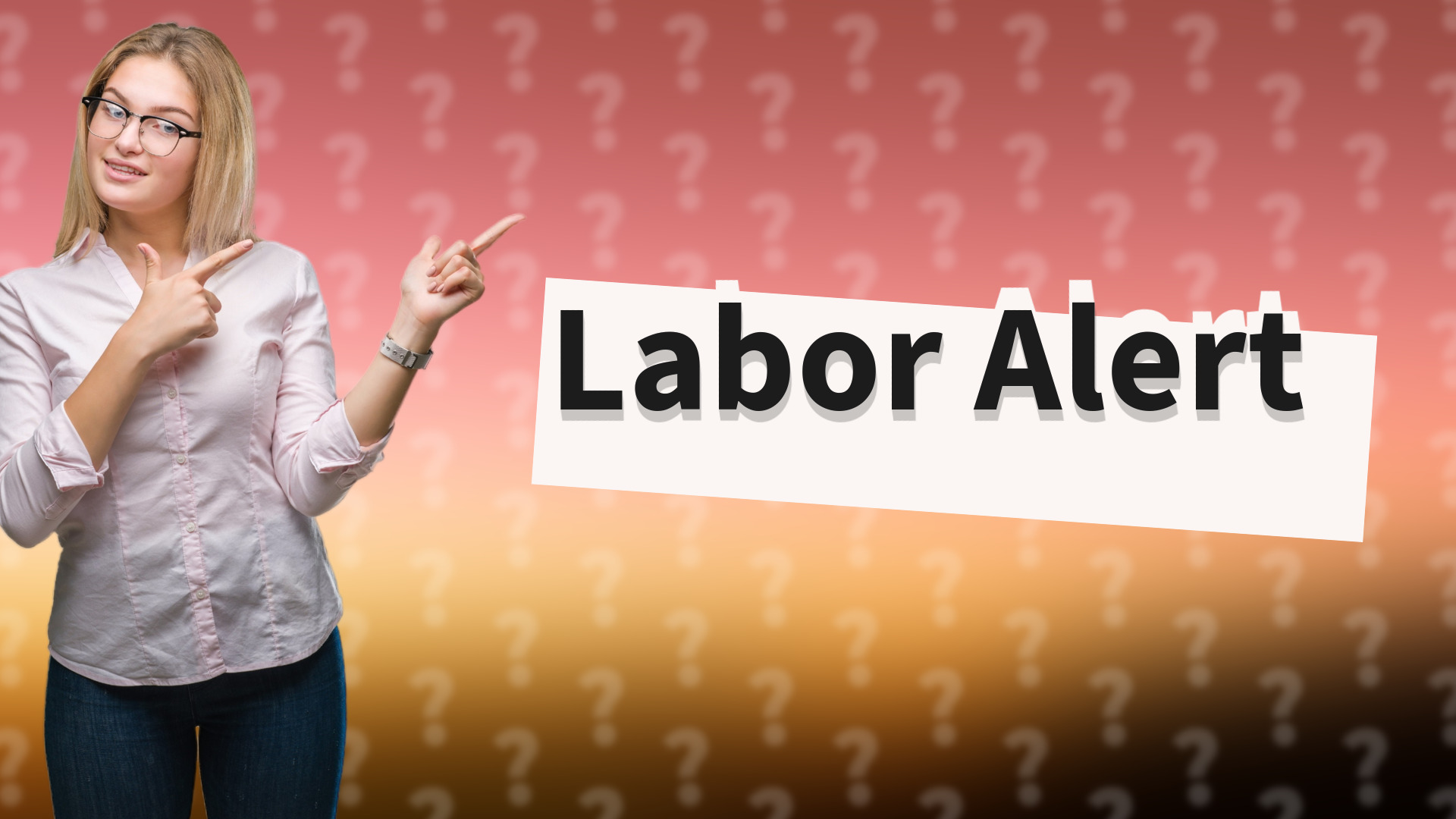 Labor Alert