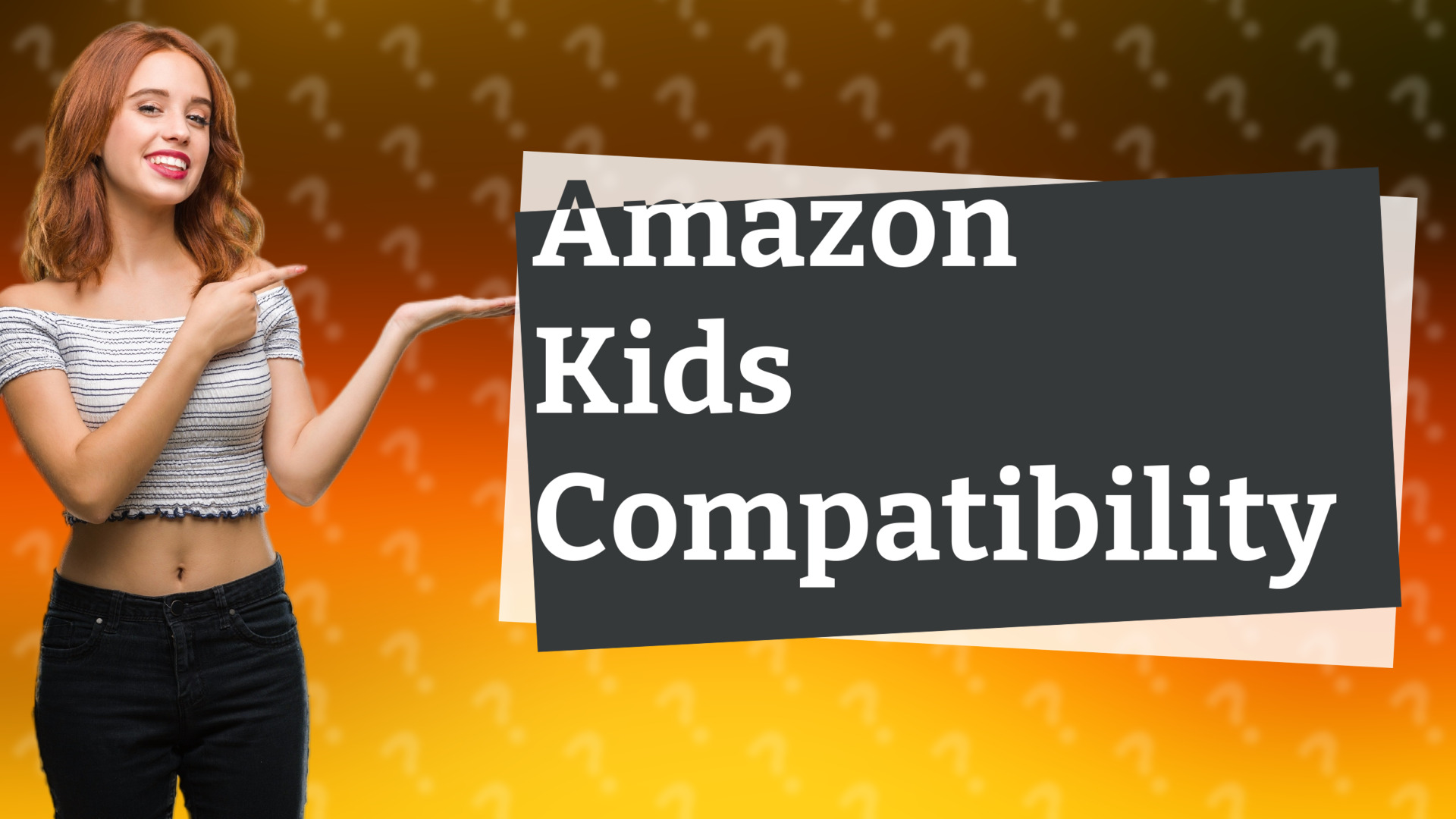 Amazon Kids Compatibility