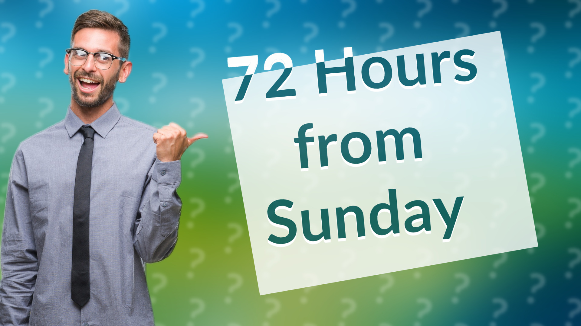 72 Hours from Sunday