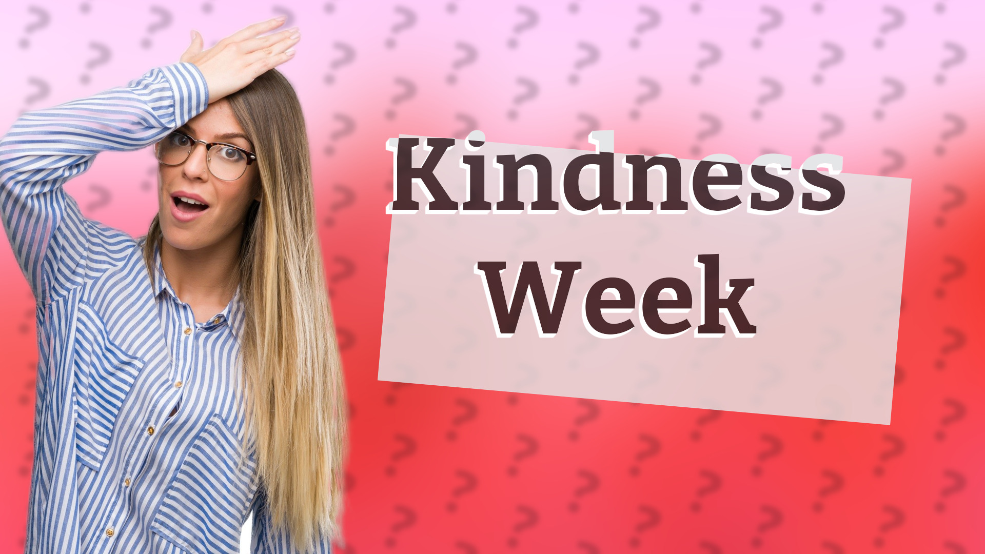 Kindness Week