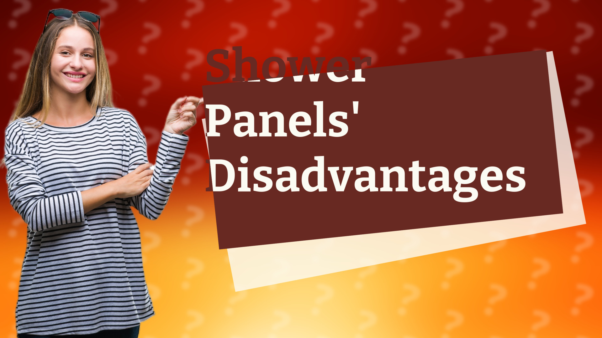 Shower Panels' Disadvantages