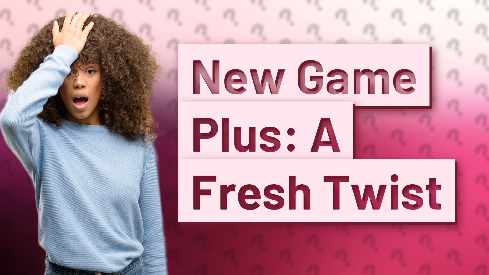 New Game Plus: A Fresh Twist