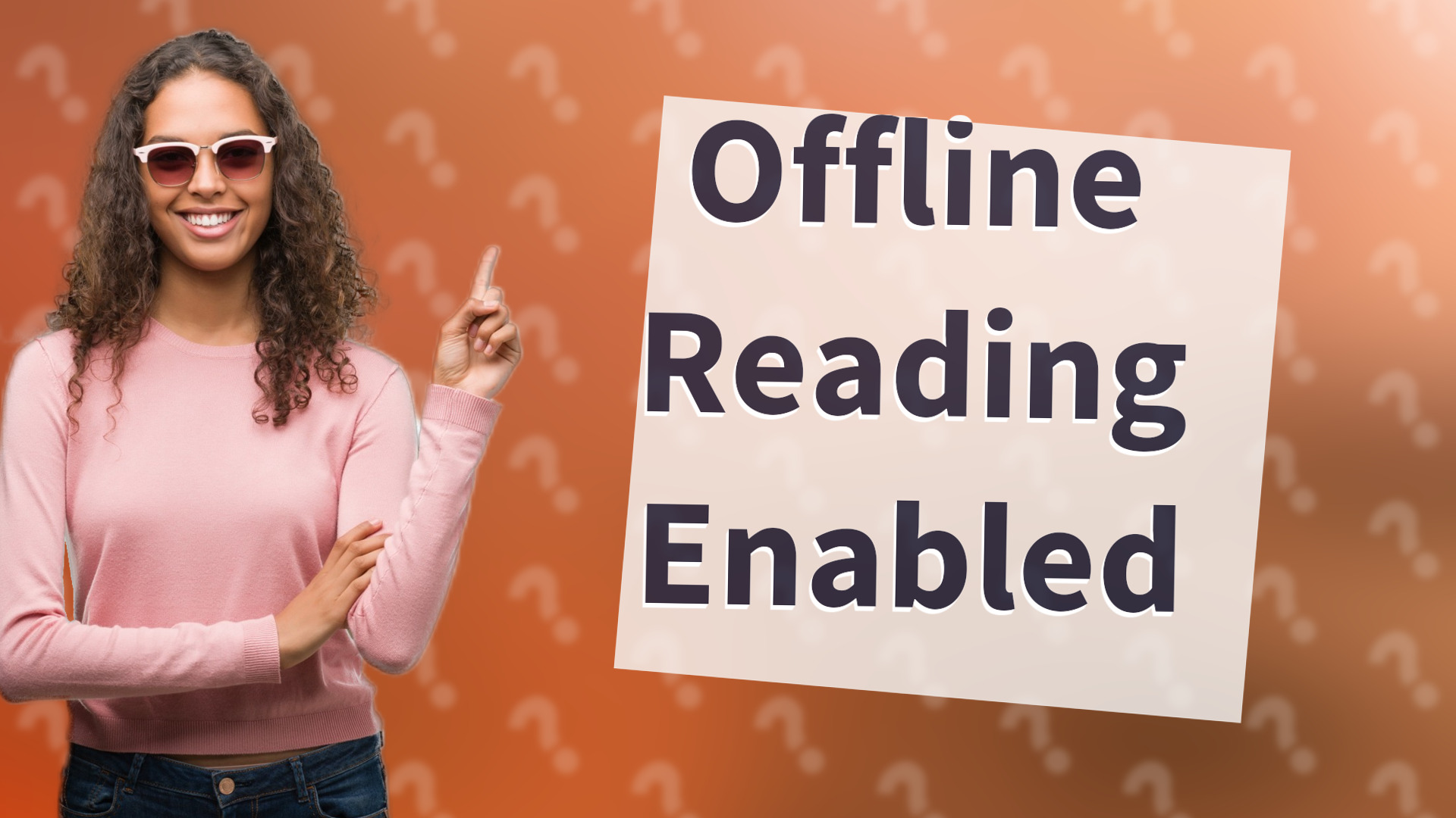 Offline Reading Enabled