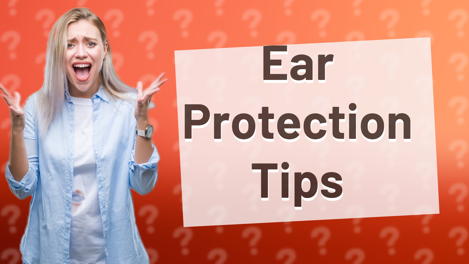 Ear Protection Tips