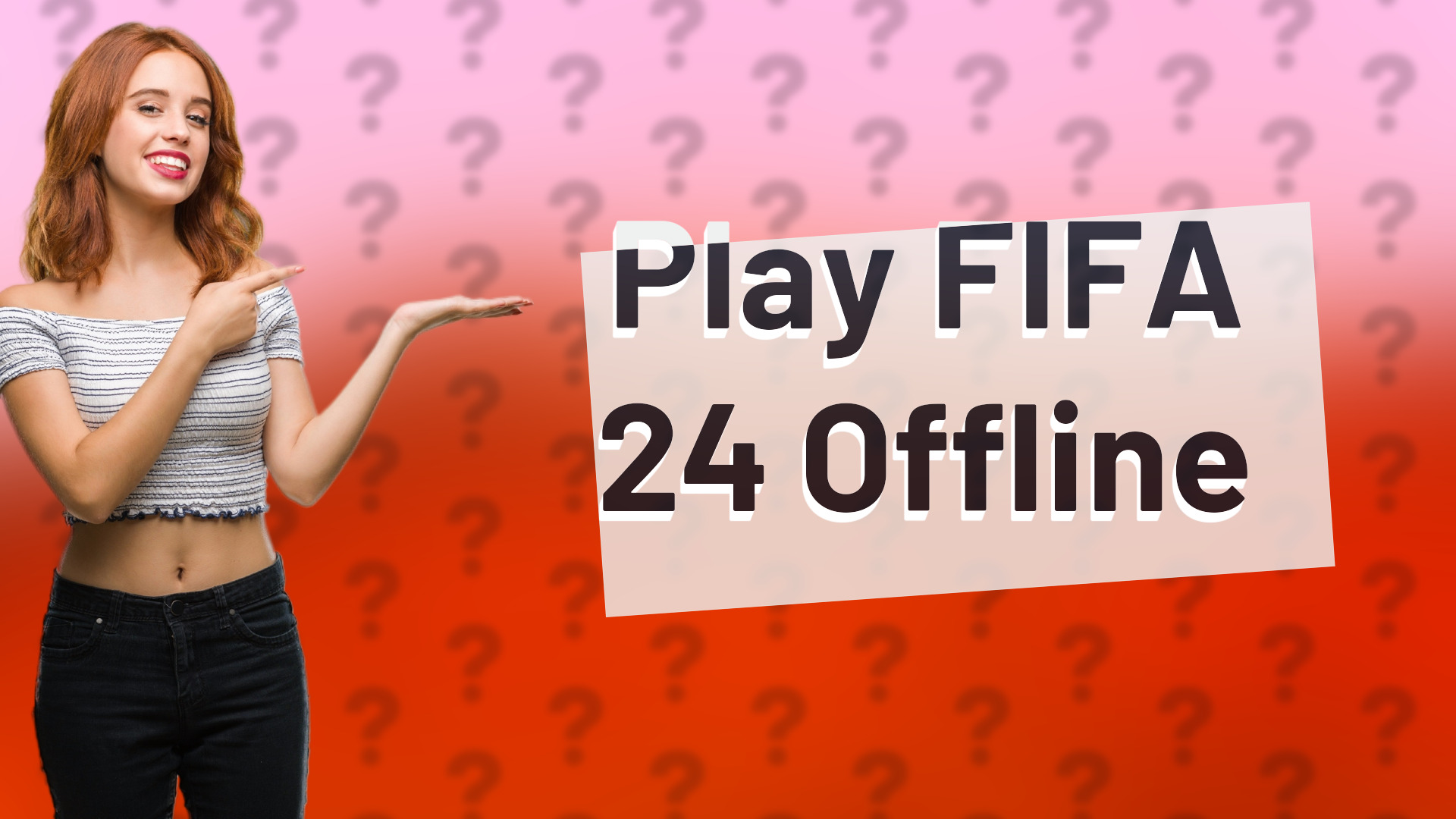Play FIFA 24 Offline