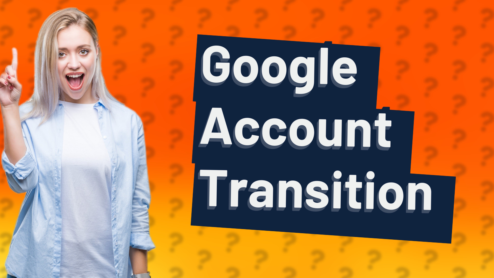 Google Account Transition