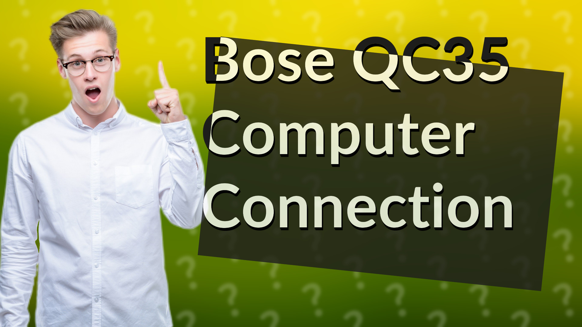 Bose QC35 Computer Connection