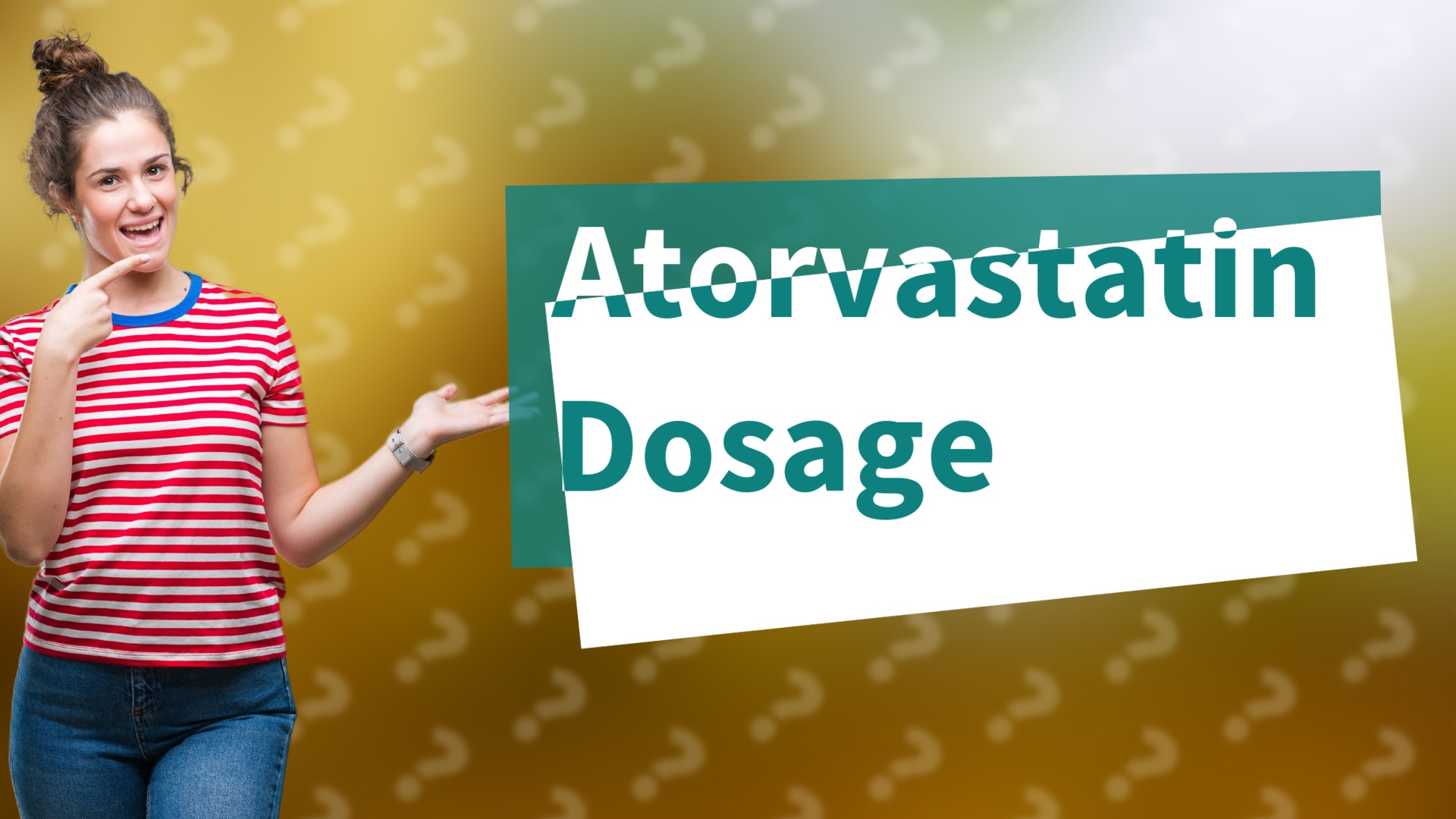 Atorvastatin Dosage