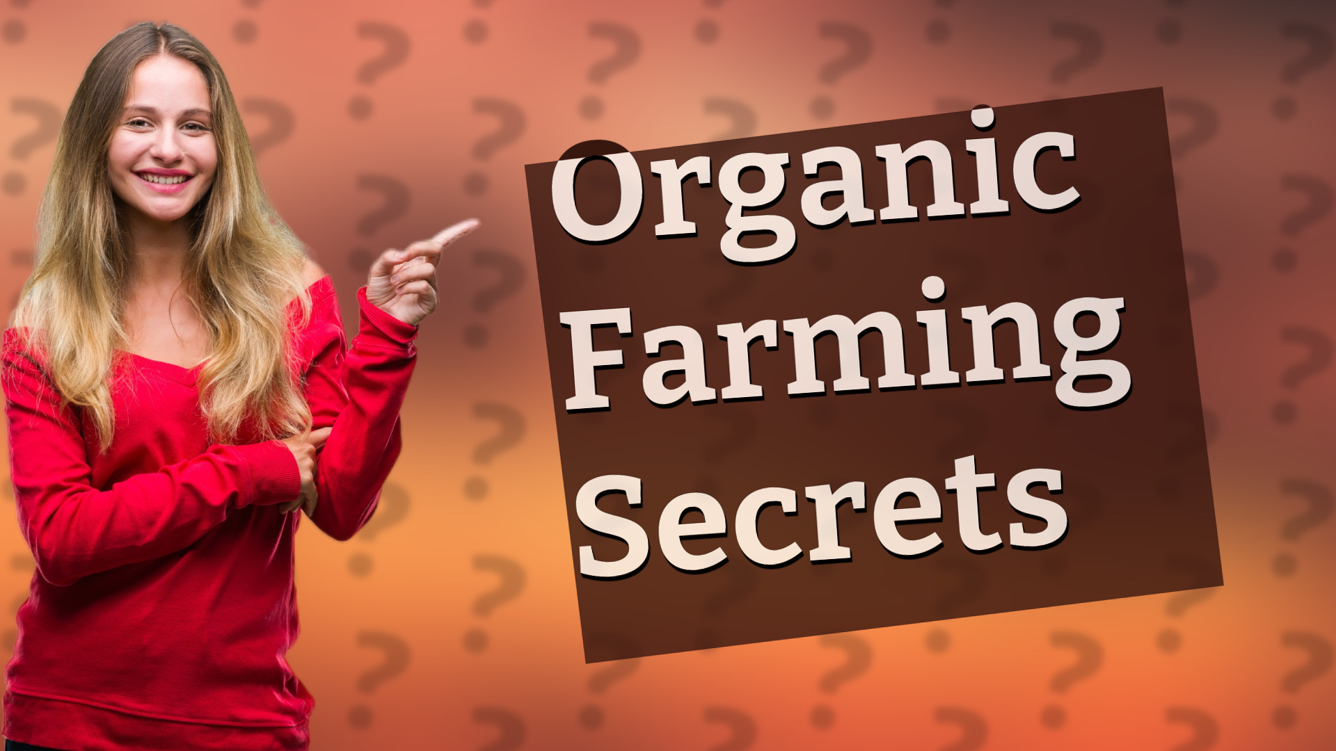 Organic Farming Secrets