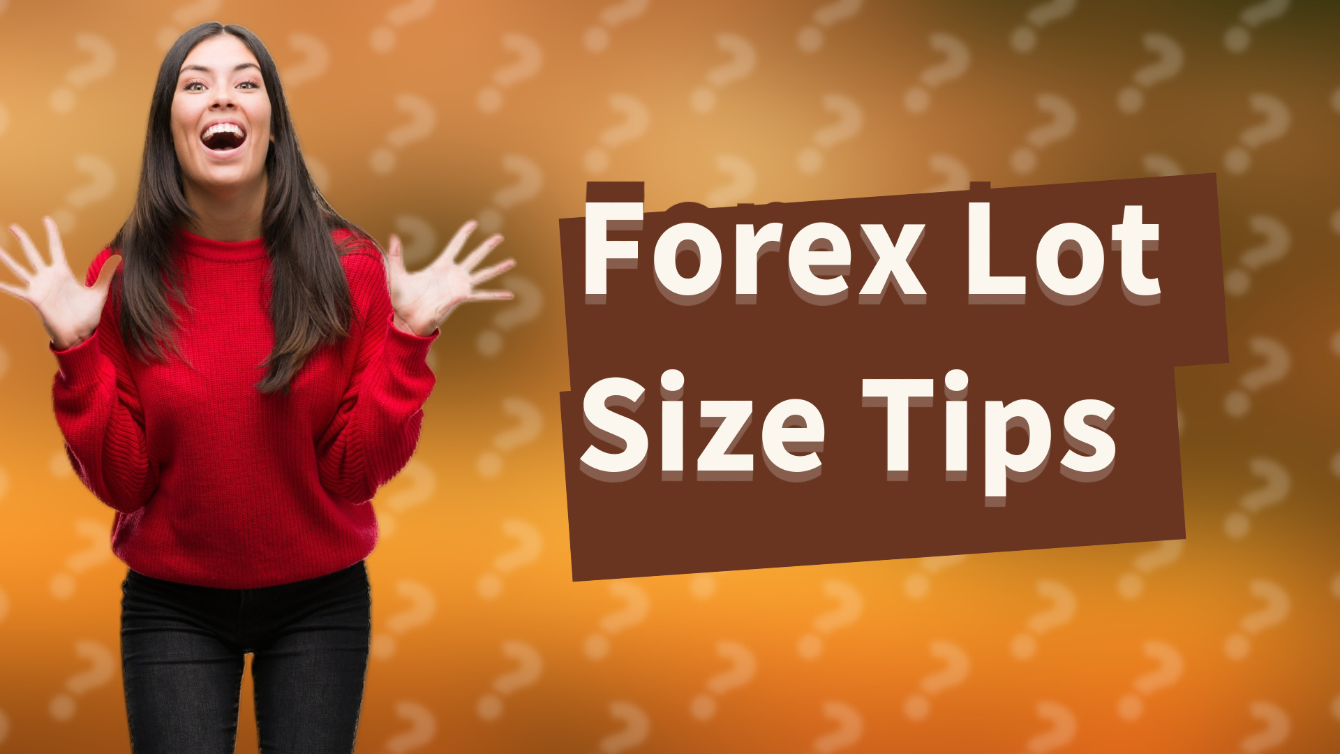 Forex Lot Size Tips