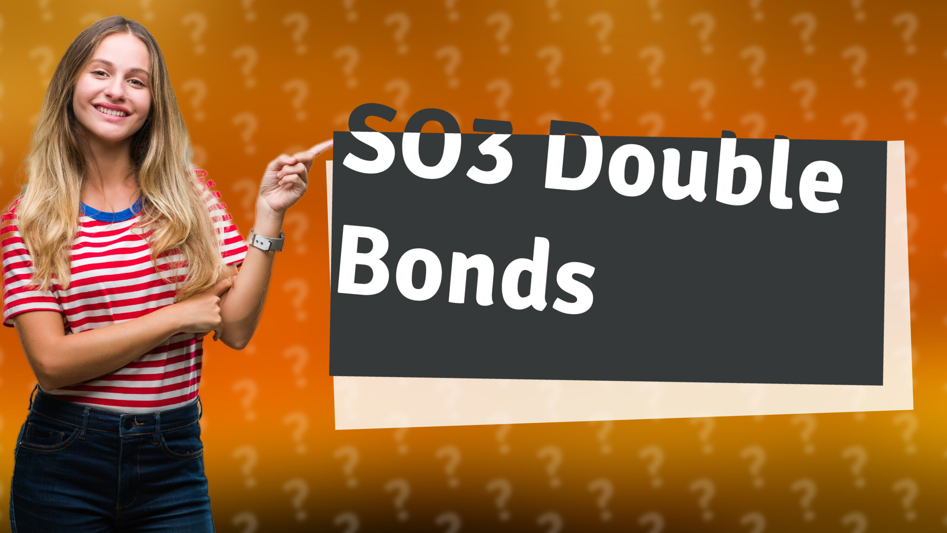 SO3 Double Bonds