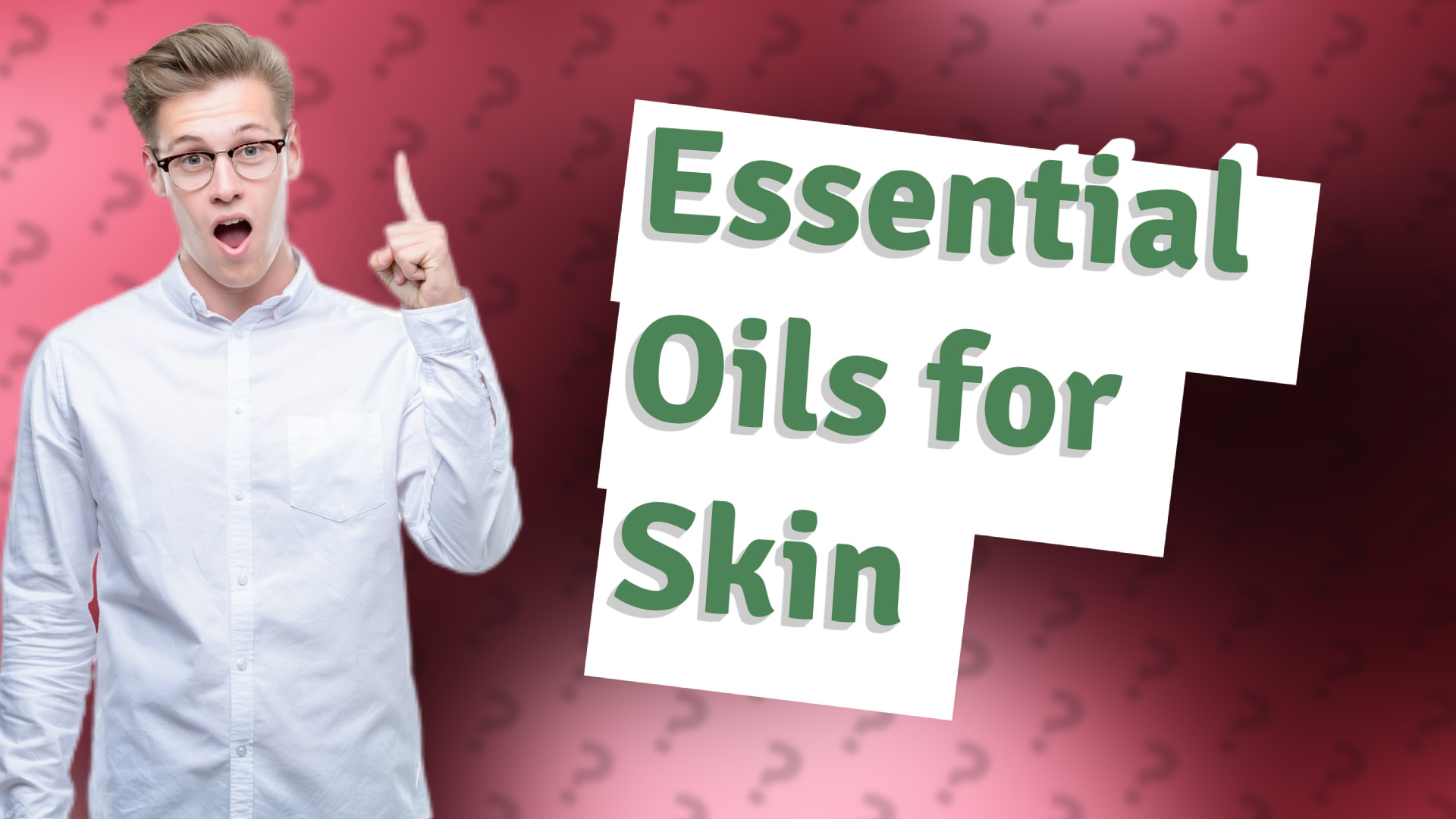 Essential Oils for Skin